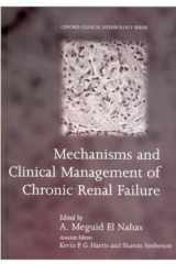 Mechanisms and Clinical Management of Chronic Renal Failure cover image