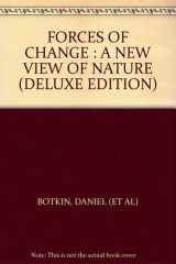 Forces of Change A New View of Nature cover image