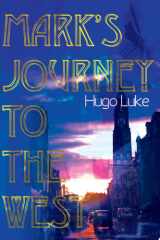 Mark's Journey to the West cover image