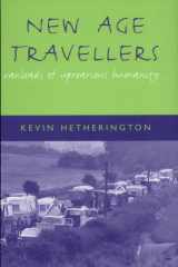 New Age Travelers Vanloads of Uproarious Humanity cover image