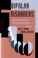 Bipolar Disorders Basic Mechanisms and Therapeutic Implications cover image