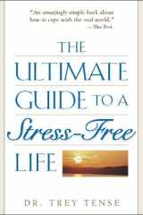 The Ultimate Guide to a Stress-Free Life cover image