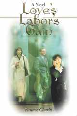 Love's Labor's Gain cover image
