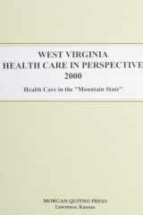 West Virginia Health Care in Perspective 2000 cover image
