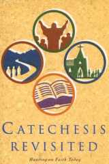 Catechesis Revisited: Handing on Faith Today cover image
