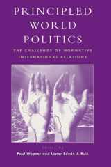 Principled World Politics: The Challenge of Normative International Relations cover image