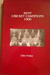 Kent Cricket Champions, 1906 cover image