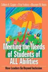 Meeting the Needs of Students of ALL Abilities: How Leaders Go Beyond Inclusion cover image