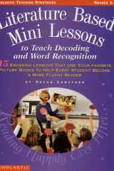 Literature-Based Mini-Lessons 15 Engaging Lessons That Use Your Favorite Picture Books to Help Every Student Become a More Fluent Reader cover image