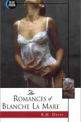 The Romances of Blanche La Mare cover image