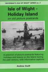 Isle of Wight- Holiday Island on Old Picture Postcards cover image