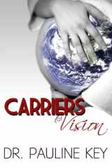 Carriers of Vision God's Message to Woman cover image