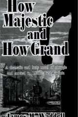 How Majestic and How Grand cover image