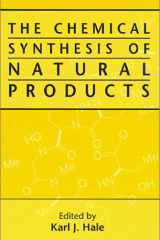 The Chemical Synthesis of Natural Products cover image