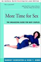 More Time for Sex The Organizing Guide for Busy Couples cover image
