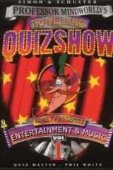 Professor Mindworld's Travelling Quiz Show: Entertainment and Music (Family Fun) cover image
