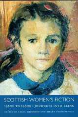 Scottish Women's Fiction, 1920s to 1960s: Journey into Being cover image