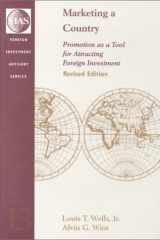 Marketing a Country: Promotion as a Tool for Attracting Foreign Investment (FIAS Occasional Papers) cover image