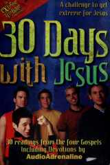 30 Days with Jesus 30 Readings from the 4 Gospels cover image