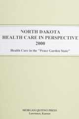 North Dakota Health Care in Perspective 2000 cover image