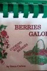 Berries Galore!!! cover image