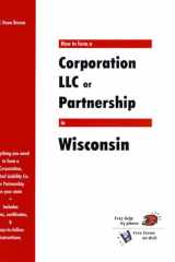How to Form a Corporation, LLC Or Partnership in Wisconsin cover image