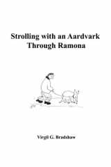 Strolling with an Aardvark Through Ramona cover image