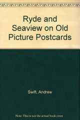 Ryde and Seaview on Old Picture Postcards cover image