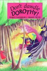 Don't Dawdle Dorothy cover image