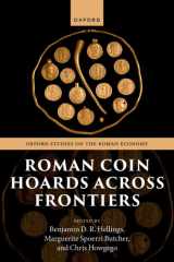 Roman Coin Hoards Across Frontiers (Oxford Studies on the Roman Economy) cover image