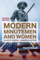 Modern Minutemen and Women: The Art of Influence: Narrative Strategies cover image