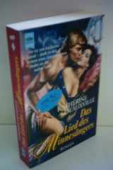 Das Lied des Minnesängers. Sie ist von höchstem Stand, doch in den Armen eines Ausgestoßenen findet sie die wahre Liebe. cover image