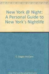 New York @ Night A Personal Guide to New York's Nightlife cover image