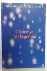 Chaitanya Mahaprabhu Mystic Saints of India 2 cover image