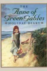 Anne of Green Gables Holiday Diary cover image