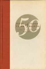 Fifty Years of Good Reading: University of Texas Press, 1950-2000 cover image