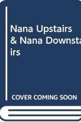 Nana Upstairs and Nana Downstairs cover image