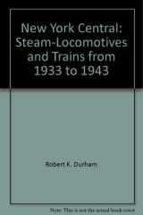 New York Central Steam-Locomotives and Trains from 1933 to 1943 cover image