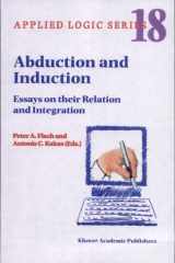 Abduction and Induction Essays on Their Relation and Integration cover image