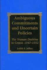 Ambiguous Commitments and Uncertain Policies cover image