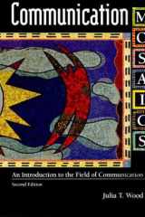 Communication Mosaics: An Introduction to the Field of Communication (with InfoTrac) cover image