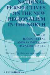 National Perspectives on the New Regionalism in the North (International Political Economy Series) cover image