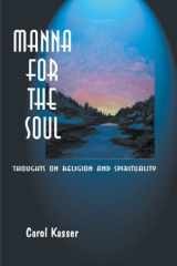 Manna for the Soul Thoughts on Religion and Spirituality cover image