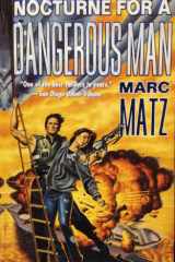 Nocturne For A Dangerous Man cover image