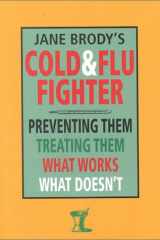Jane Brody's Cold and Flu Fighter cover image