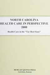 North Carolina Health Care in Perspective 2000 cover image