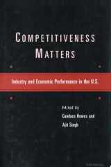 Competitiveness Matters Industry and Economic Performance in the U.S. cover image
