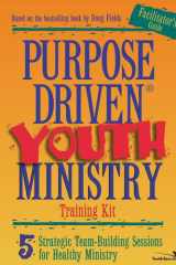 Purpose Driven Youth Ministry 5 Strategic Team-Building Sessions for Healthy Ministry cover image