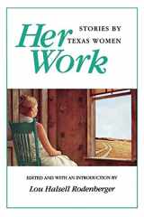 Her Work Stories by Texas Women cover image