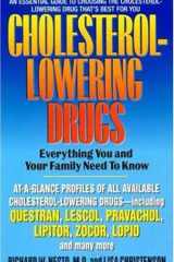 Cholesterol-Lowering Drugs Everything You And Your Family Need To Know cover image